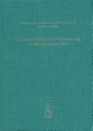 Literarische Stoffe Und Ihre Gestaltung in Mitteliranischer Zeit: Kolloquium Anlasslich Des 70. Geburtstages Von Werner Sundermann - Durkin-Meisterernst, Desmond (Editor), and Reck, Christiane (Editor), and Weber, Dieter (Editor)