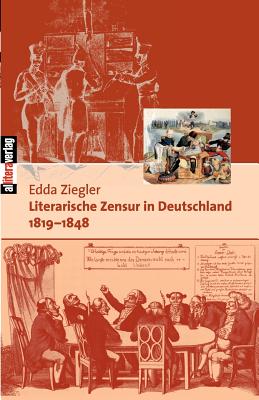 Literarische Zensur in Deutschland - Ziegler, Edda