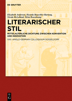 Literarischer Stil - Andersen, Elizabeth (Editor), and Bauschke-Hartung, Ricarda (Editor), and Reuvekamp, Silvia (Editor)