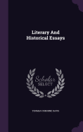 Literary And Historical Essays