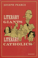 Literary Giants, Literary Catholics