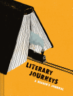 Literary Journeys: A Reader's Journal