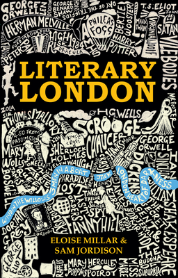 Literary London - Millar, Eloise, and Jordison, Sam