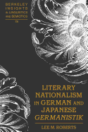 Literary Nationalism in German and Japanese Germanistik?