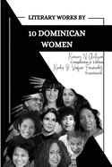 Literary Works by 10 Dominican Women