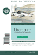 Literature: An Introduction to Fiction, Poetry, Drama, and Writing, Books a la Carte Edition, MLA Update Edition