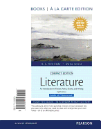 Literature: An Introduction to Fiction, Poetry, Drama, and Writing, Compact Edition