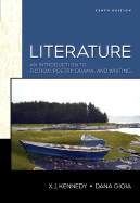 Literature: An Introduction to Fiction, Poetry, Drama, and Writing