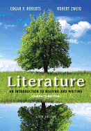 Literature: An Introduction to Reading and Writing, Compact Edition Plus 2014 Mylab Literature with Etext -- Access Card Package