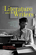 Literature and Its Writers: A Compact Introduction to Fiction, Poetry, and Drama