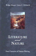 Literature and Nature: Four Centuries of Nature Writing