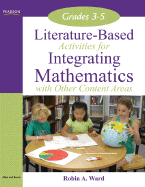 Literature-Based Activities Integrating Mathematics with Other Content Areas, Grades 6-8