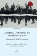 Literature, Democracy and Transitional Justice: Comparative World Perspectives