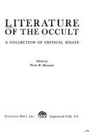 Literature of the Occult; A Collection of Critical Essays