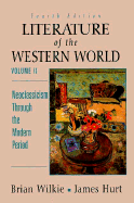 Literature of the Western World: Neoclassicism Through the Modern Period