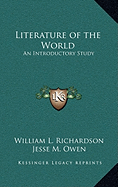 Literature of the World: An Introductory Study