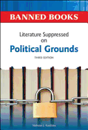 Literature Suppressed on Political Grounds
