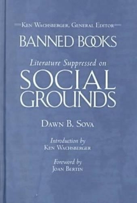 Literature Suppressed on Social Grounds - Karolides, Nicholas J., and etc., and Bald, Margaret