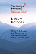 Lithium Isotopes: A Tracer of Past and Present Silicate Weathering