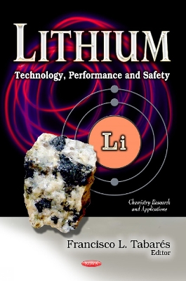 Lithium: Technology, Performance & Safety - Tabars, Francisco L (Editor)