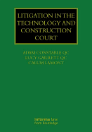 Litigation in the Technology and Construction Court