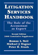 Litigation Services Handbook, January 2000 Supplement: The Role of the Accountant as Expert