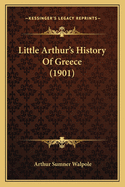 Little Arthur's History of Greece (1901)