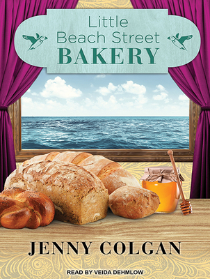 Little Beach Street Bakery - Colgan, Jenny, and Dehmlow, Veida (Narrator)