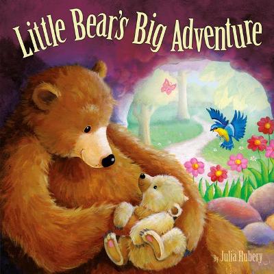 Little Bear's Big Adventure - Hubery, Julia