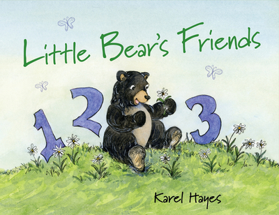 Little Bear's Friends - Hayes, Karel