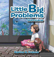 Little Big Problems: Hurricane