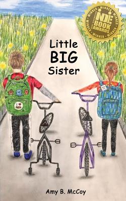 Little Big Sister - McCoy, Amy B