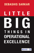 Little Big Things in Operational Excellence