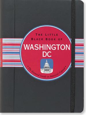 Little Black Book of Washington DC, 2012 Edition - Edleson, Harriet