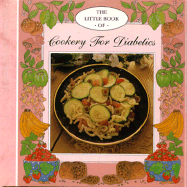 Little Book of Cookery for Diabetics