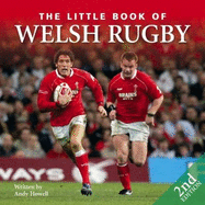 Little Book of Welsh Rugby - Howell, Andy