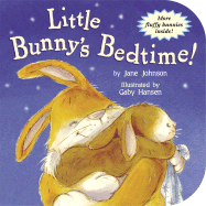 Little Bunny's Bedtime!