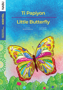 Little Butterfly / Ti Papiyon