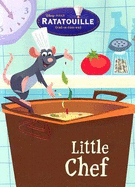 Little Chef - Bouchard, Natasha (Adapted by)