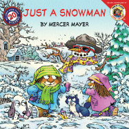 Little Critter: Just A Snowman