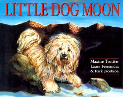 Little Dog Moon - Trottier, Maxine