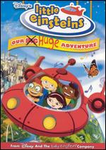 Little Einsteins: Our Huge Adventure - 