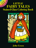 Little Fairy Tales Stained Glass Coloring Book