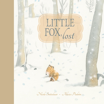 Little Fox, Lost - Snitselaar, Nicole, and Woods, Erin (Translated by)