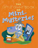 Little Giant Book of Mini-Mysteries
