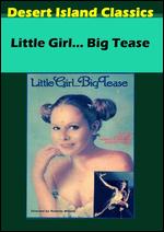 Little Girl... Big Tease - Roberto Mitrotti