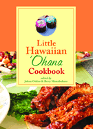 Little Hawaiian Ohana Cookbook