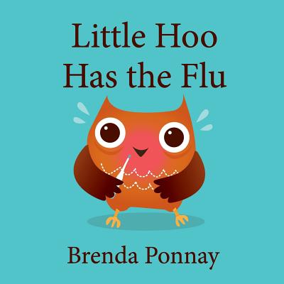 Little Hoo has the Flu - 