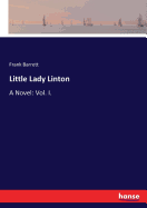 Little Lady Linton: A Novel: Vol. I.