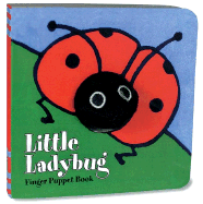 Little Ladybug: Finger Puppet Book: (finger Puppet Book for Toddlers and Babies, Baby Books for First Year, Animal Finger Puppets)